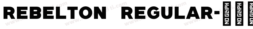 rebelton regular字体转换